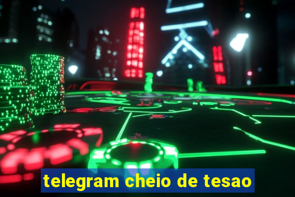 telegram cheio de tesao